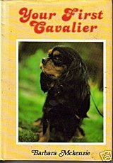 The Cavalier King Charles: Your Essential Guide From Puppy To Senior Dog  (Best of Breed): Hogan, Maryann: 9781910488041: : Books
